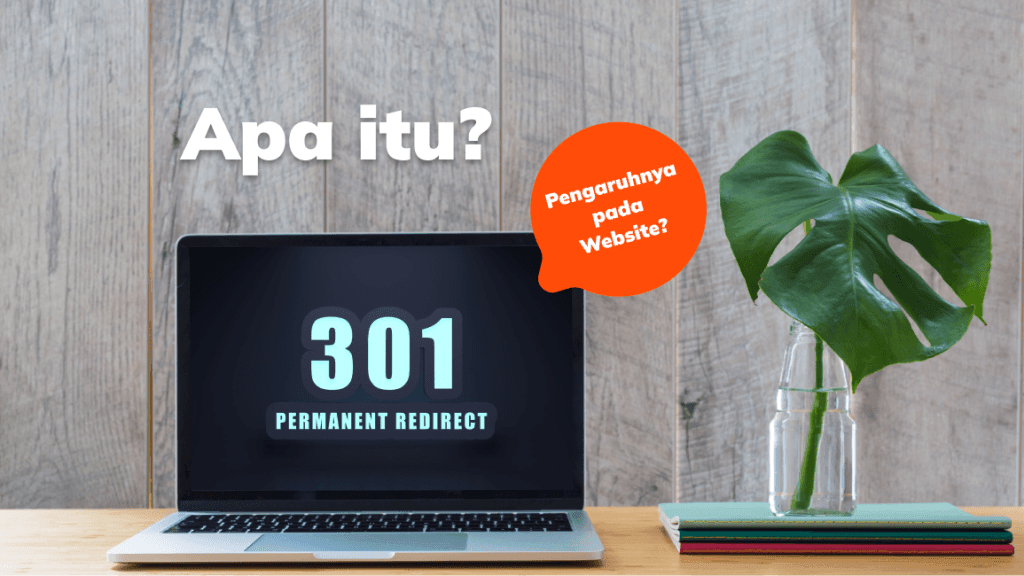 Alasan Mengapa 301 Redirect Penting dalam Optimasi SEO