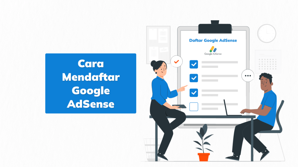 Cara Mudah Daftar Google AdSense untuk Pemula