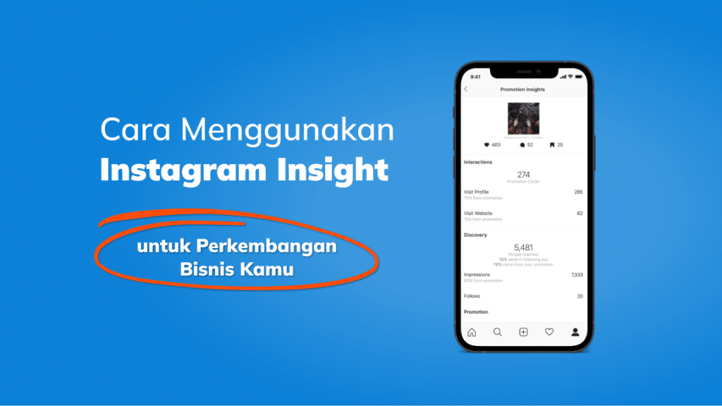 Cara Menggunakan Instagram Insight untuk Perkembangan Bisnis Kamu