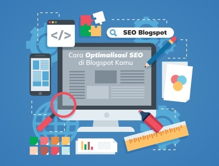 Cara Membuat SEO di Blogspot Lebih Optimal untuk Meningkatkan Trafik