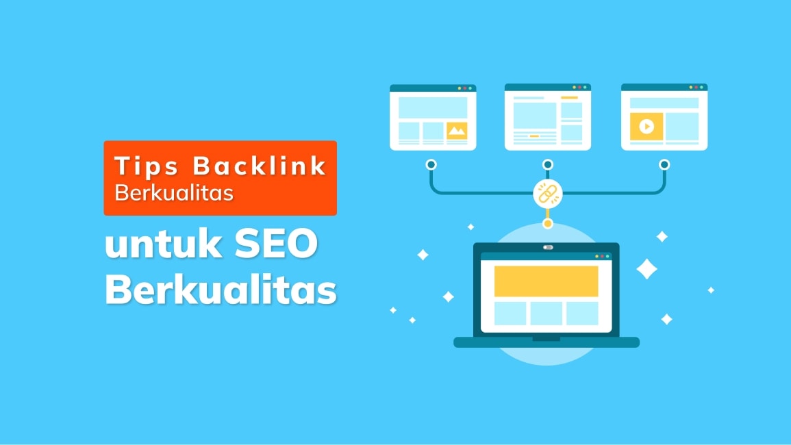 Tips Backlink Berkualitas untuk SEO Berkualitas
