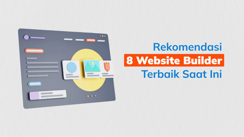 Rekomendasi 8 Website Builder Terbaik [Terupdate]