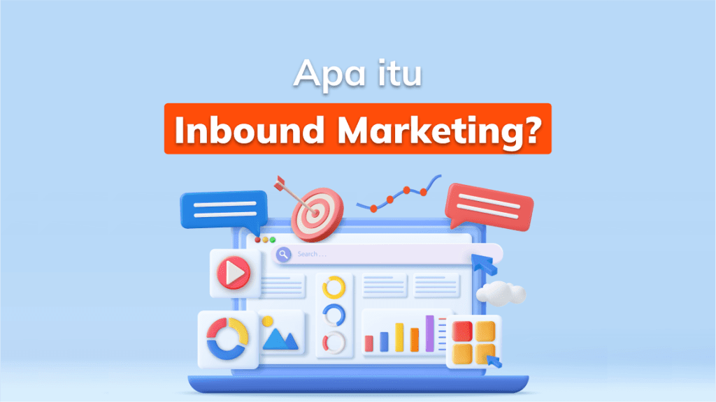 Apa Itu Inbound Marketing?