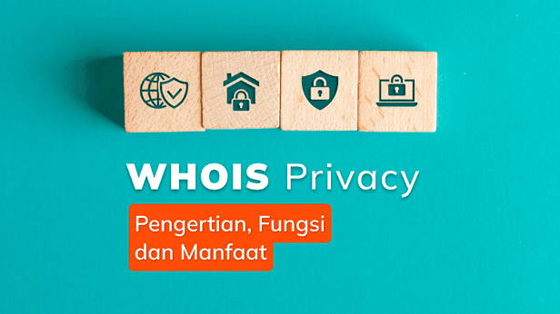 Apa WHOIS Privacy: Pengertian, Fungsi, dan Manfaat
