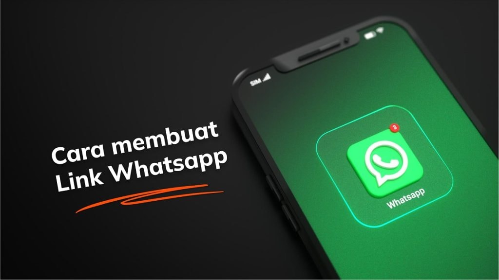 Bagaimana Cara Membuat Link WhatsApp?