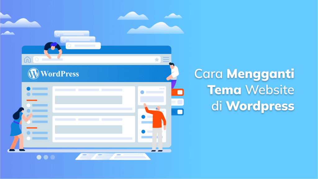 Cara Mengganti Template (Tema) Website di WordPress