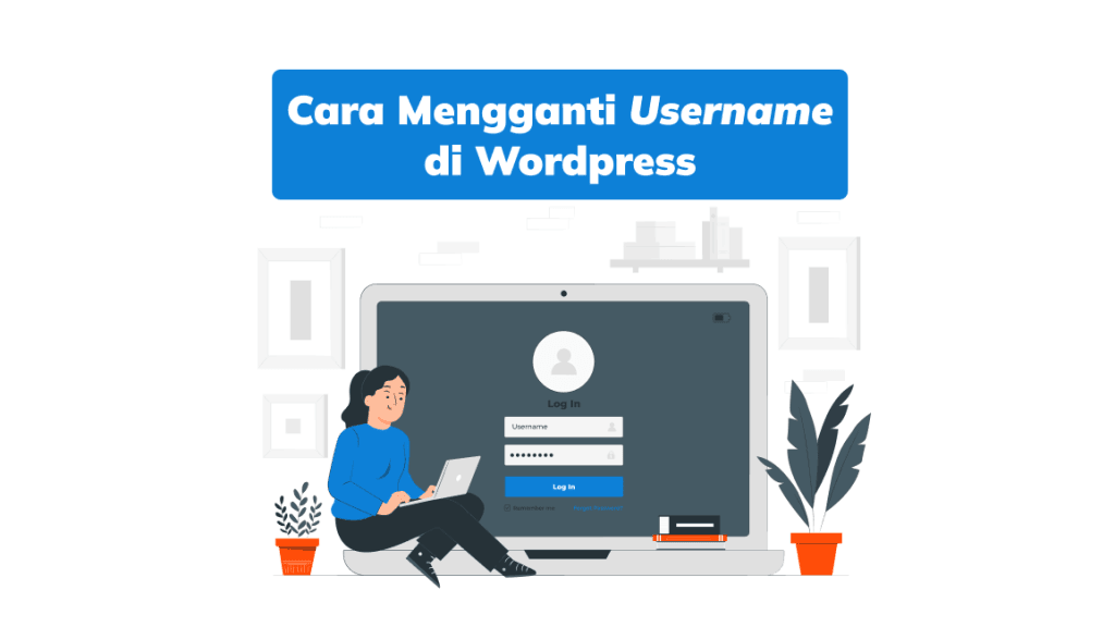 Cara Mengganti Username di WordPress