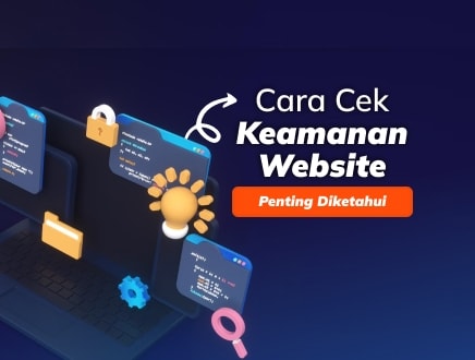 9 Cara Cek Keamanan Website yang Penting untuk Diketahui