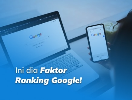 Kenapa Hasil Ranking Berbeda-Beda? Ini Faktor Google Ranking!