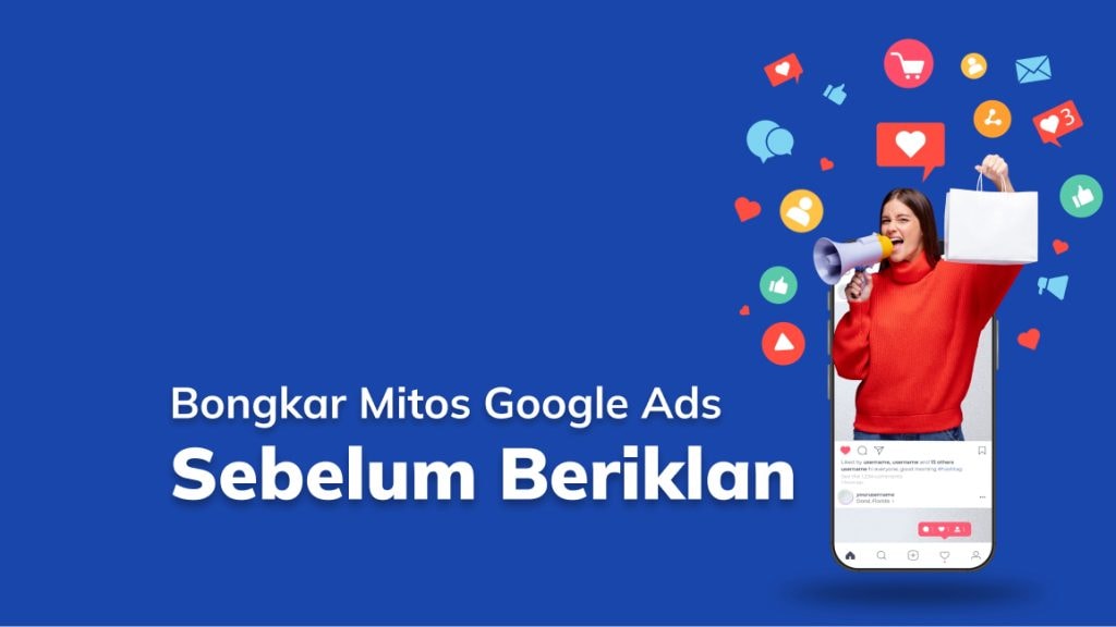 Bongkar Mitos Google Ads Sebelum Beriklan