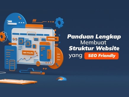 Panduan Lengkap Membuat Struktur Website yang SEO Friendly