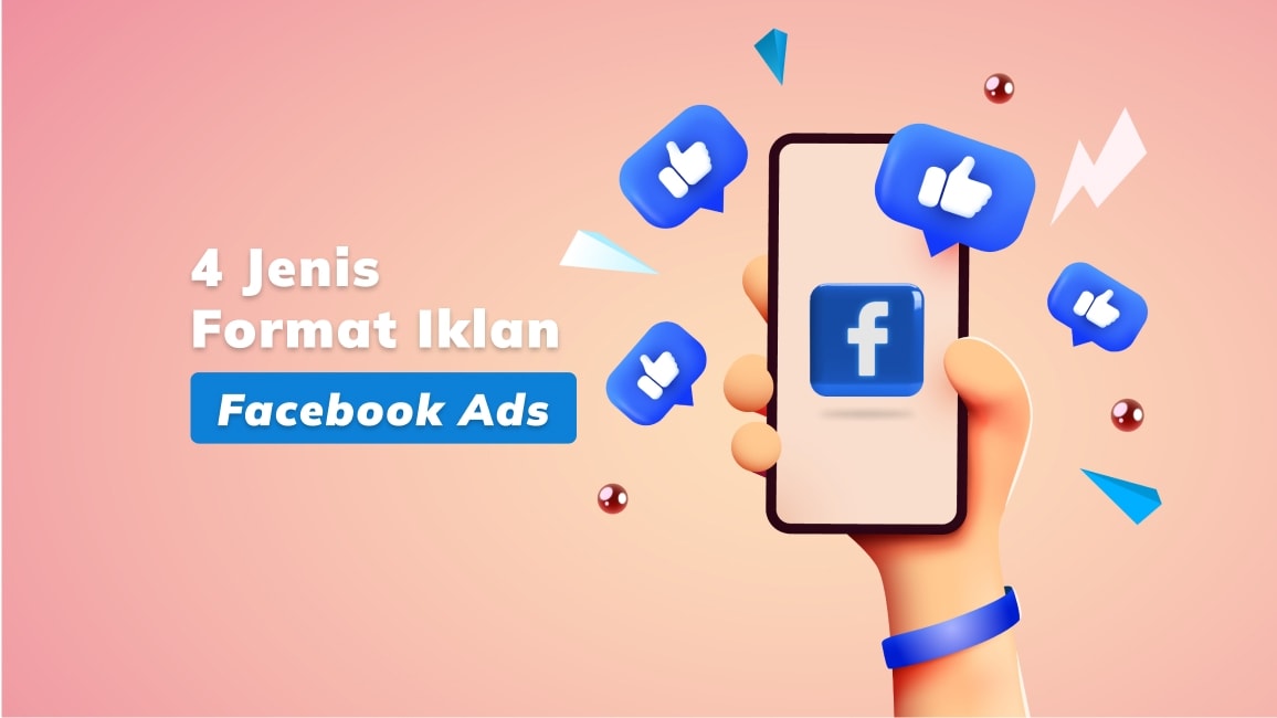 4 Jenis Format Iklan Facebook Ads