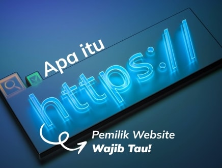 Apa Itu HTTPS? Pemilik Website Wajib Tau!