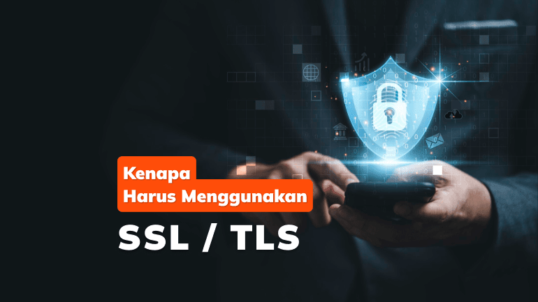 Apa itu SSL/TLS?