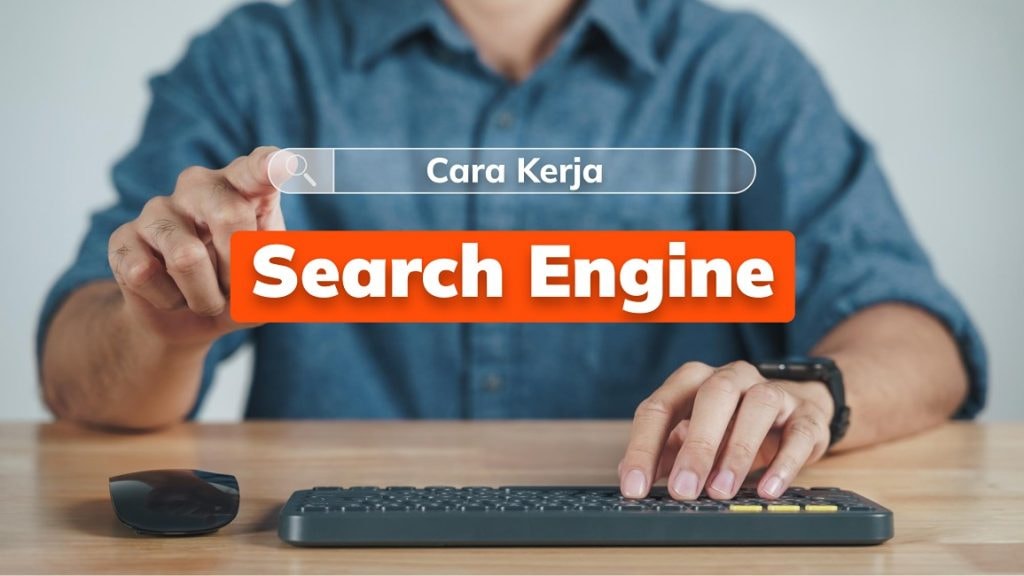 Cara Kerja Search Engine
