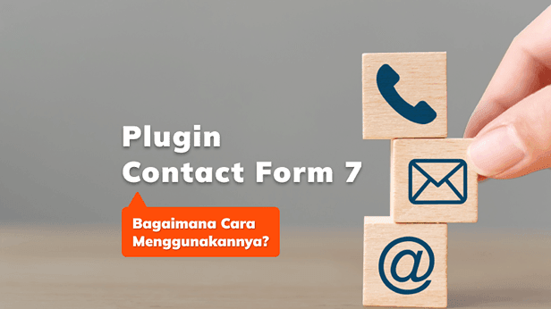 Cara Menggunakan Plugin Contact Form 7
