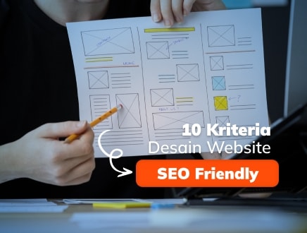 Ini 10 Kriteria Desain Website yang SEO Friendly