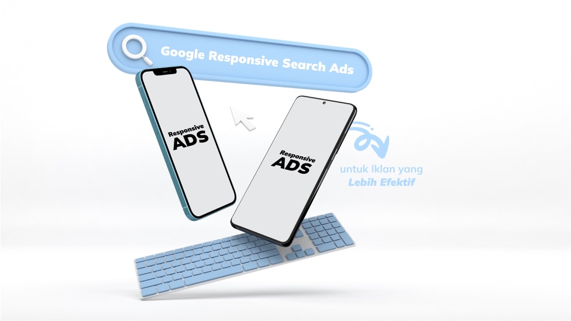 Google Responsive Search Ads untuk Iklan yang Lebih Efektif