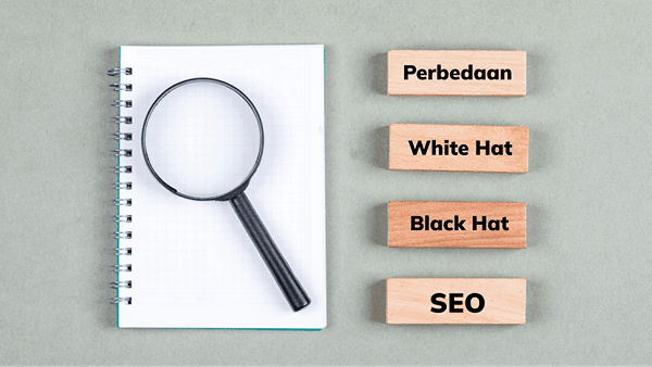Perbedaan White Hat SEO dan Black Hat SEO