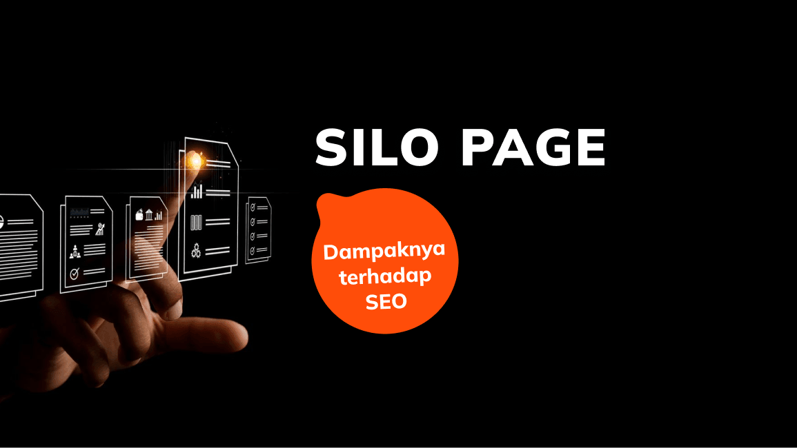 Apa Itu Silo Page dan Dampaknya pada SEO