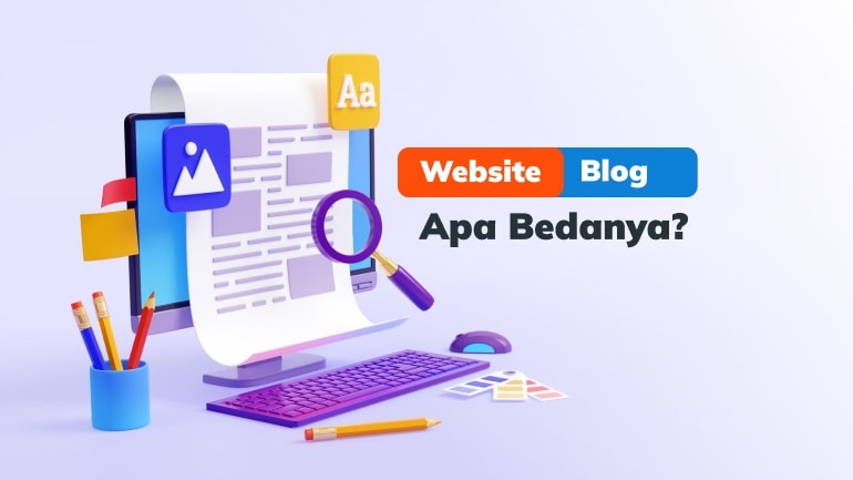 Apa Perbedaan Website dan Blog?