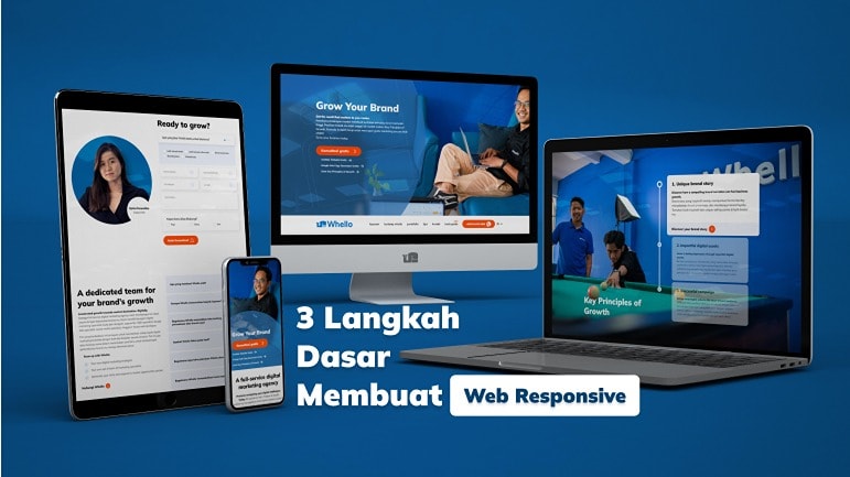 3 Langkah Dasar Membuat Web Responsive