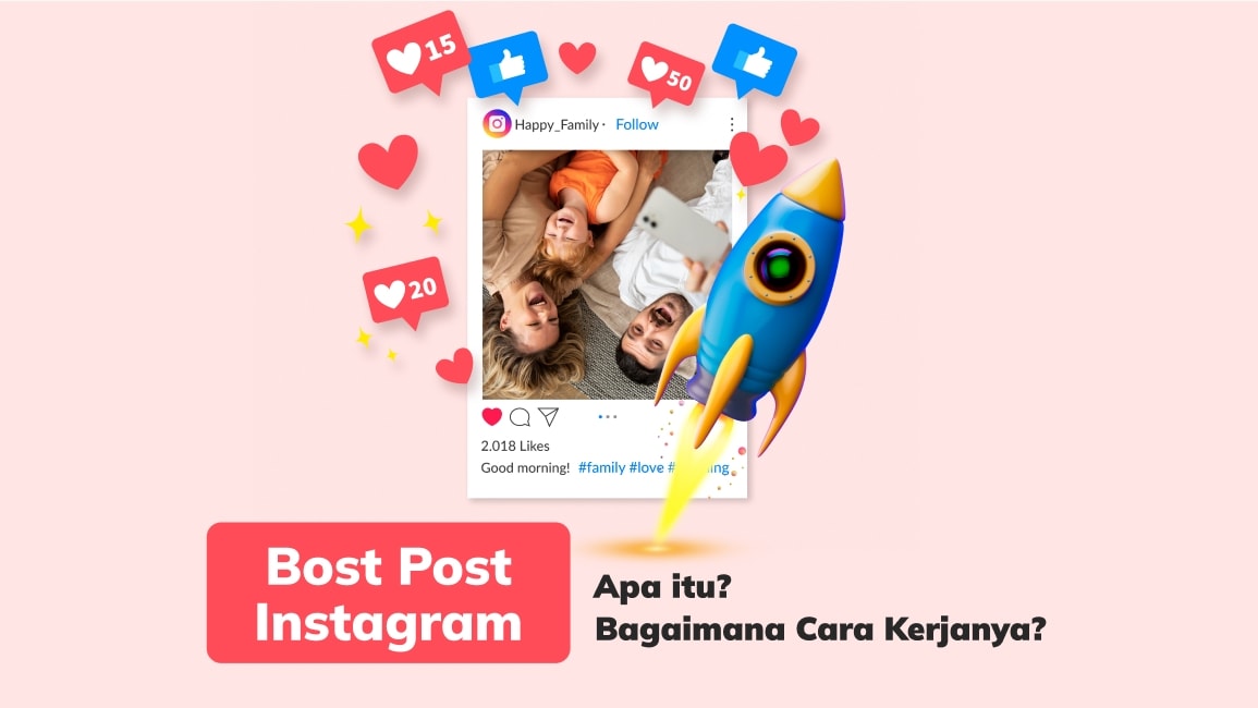Boost Post Instagram: Apa Itu dan Bagaimana Cara Kerjanya