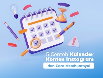 5 Contoh Kalender Konten Instagram dan Cara Membuatnya!