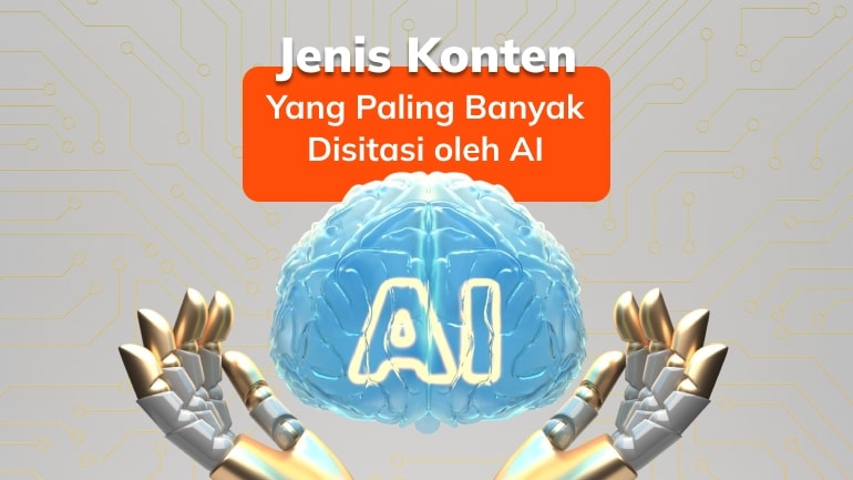 Jenis Konten Inilah yang Paling Banyak Disitasi oleh AI!