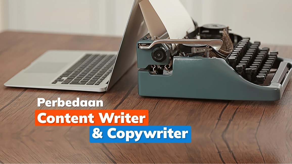 Perbedaan Content Writer dan Copywriter